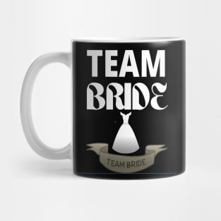 Team Bride Bridal Wear Mug